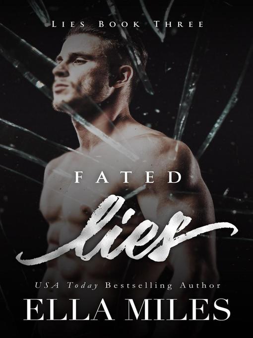 Title details for Fated Lies by Ella Miles - Available